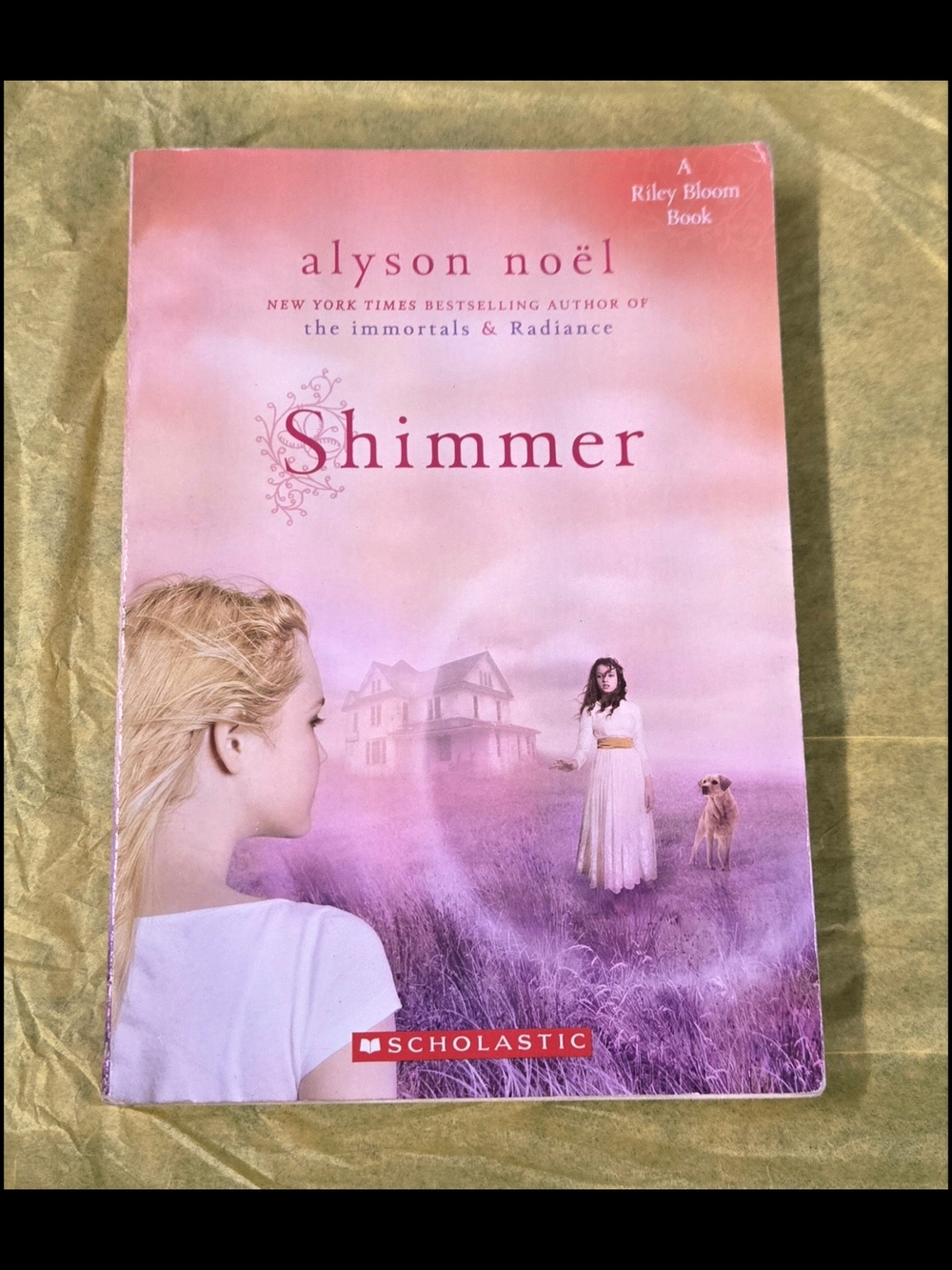 SHIMMER BY  ALYSON NOEL